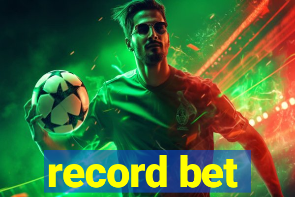 record bet